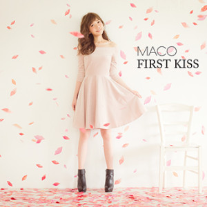 MACO『FIRST KISS』初回盤NEW_72