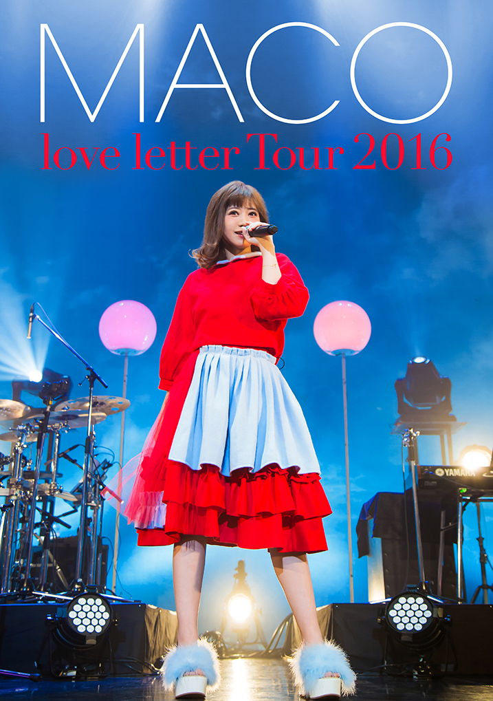 『love letter Tour 2016』 Blu-ray&DVD発売決定